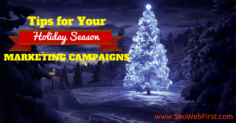 Holiday Season Marketing Campaigns