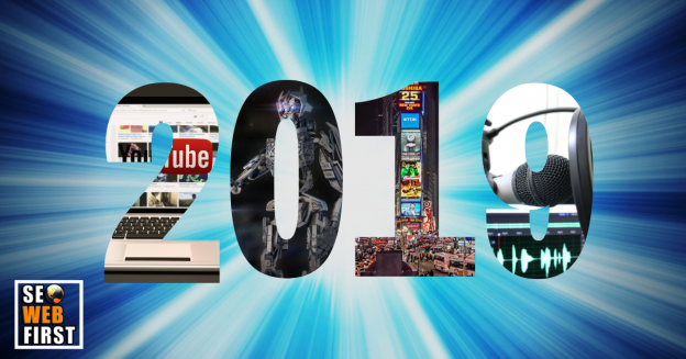 Top 7 Digital Marketing Trends to Watch in 2019